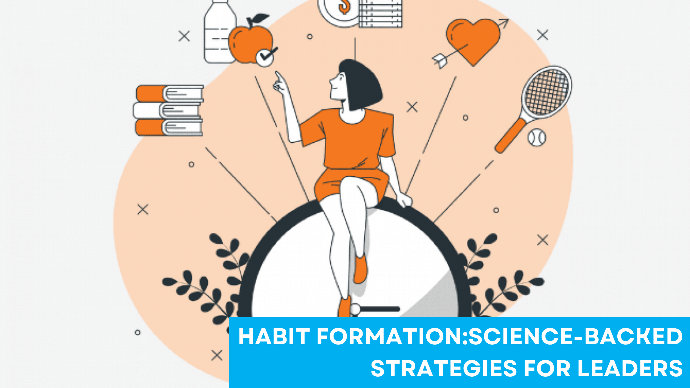 Habit Formation