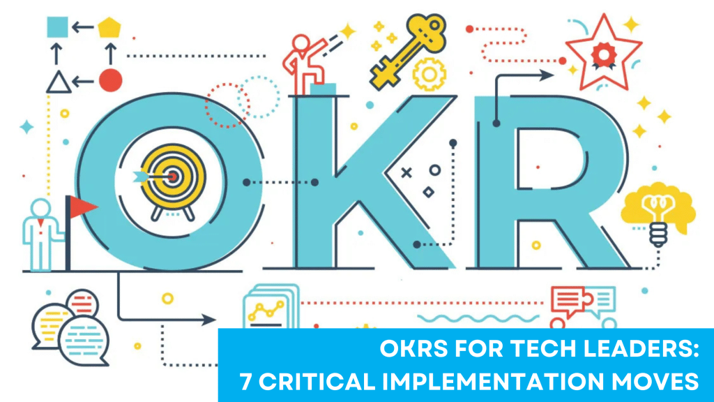OKRs for tech leaders