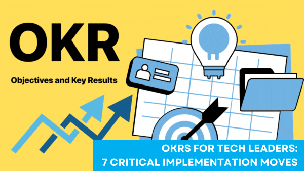 OKRs for tech leaders